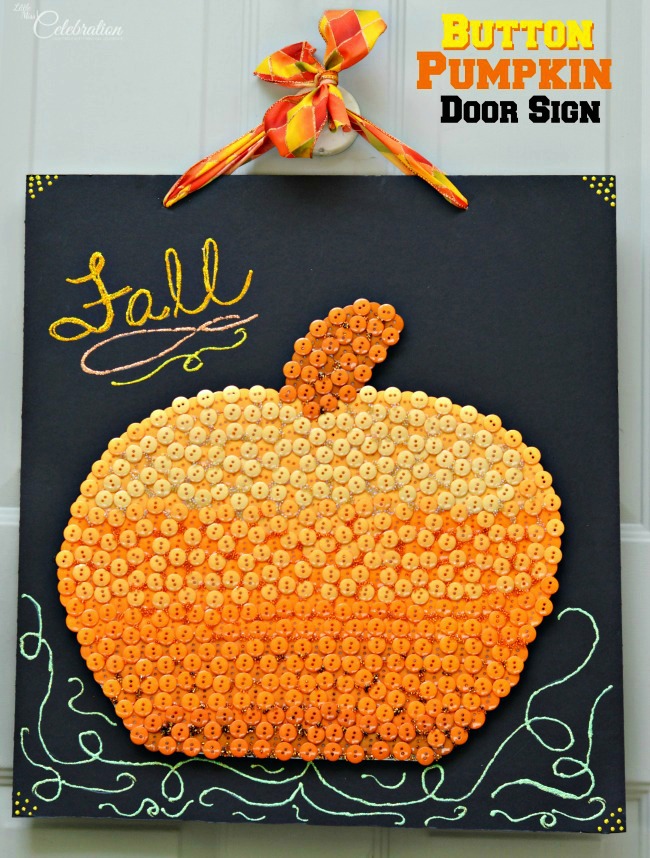 Button Pumpkin Door Sign created by Little Miss Celebration