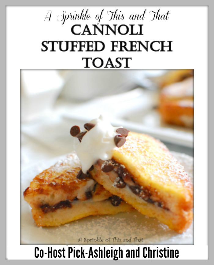 A Sprinkle of THis and That-Cannoli Stuffed French Toast Poster 7-28
